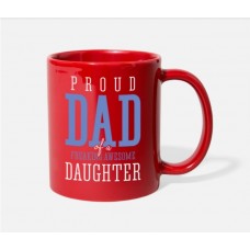 Proud Dad Of A Daughter Red Mugs